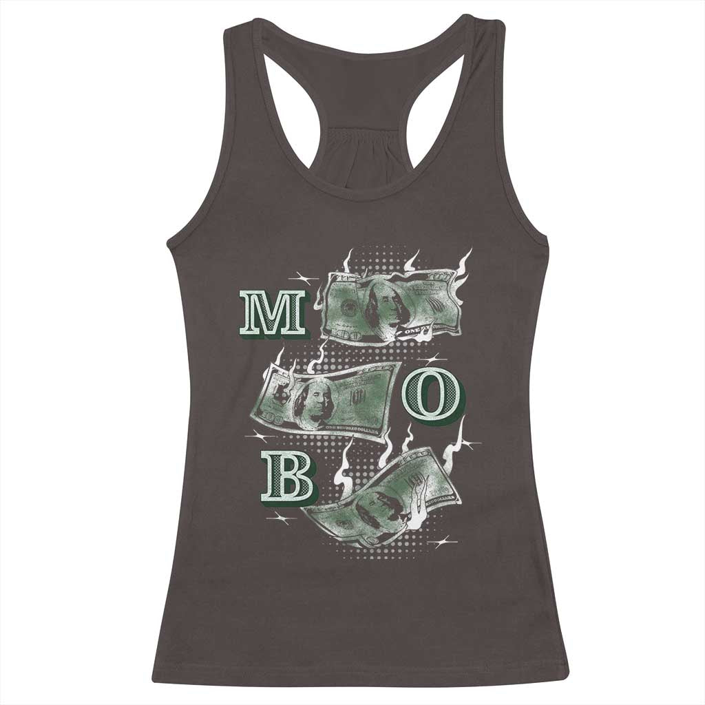 MOB Money Over Everything Racerback Tank Top TS09 Dark Chocolate Print Your Wear
