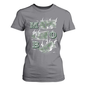 MOB Money Over Everything T Shirt For Women TS09 Charcoal Print Your Wear