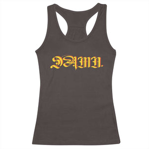 Hip Hop DAMN Racerback Tank Top TS09 Dark Chocolate Print Your Wear