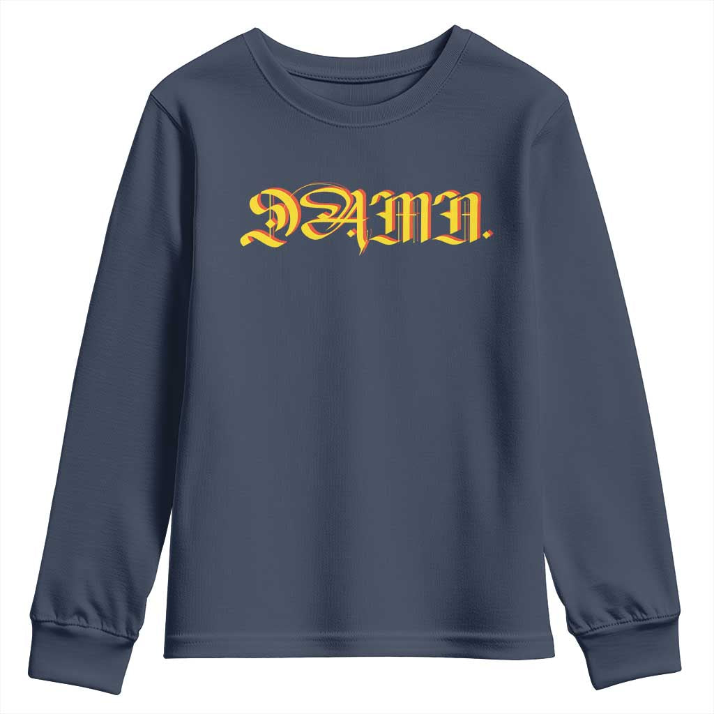 Hip Hop DAMN Youth Sweatshirt TS09 Navy Print Your Wear