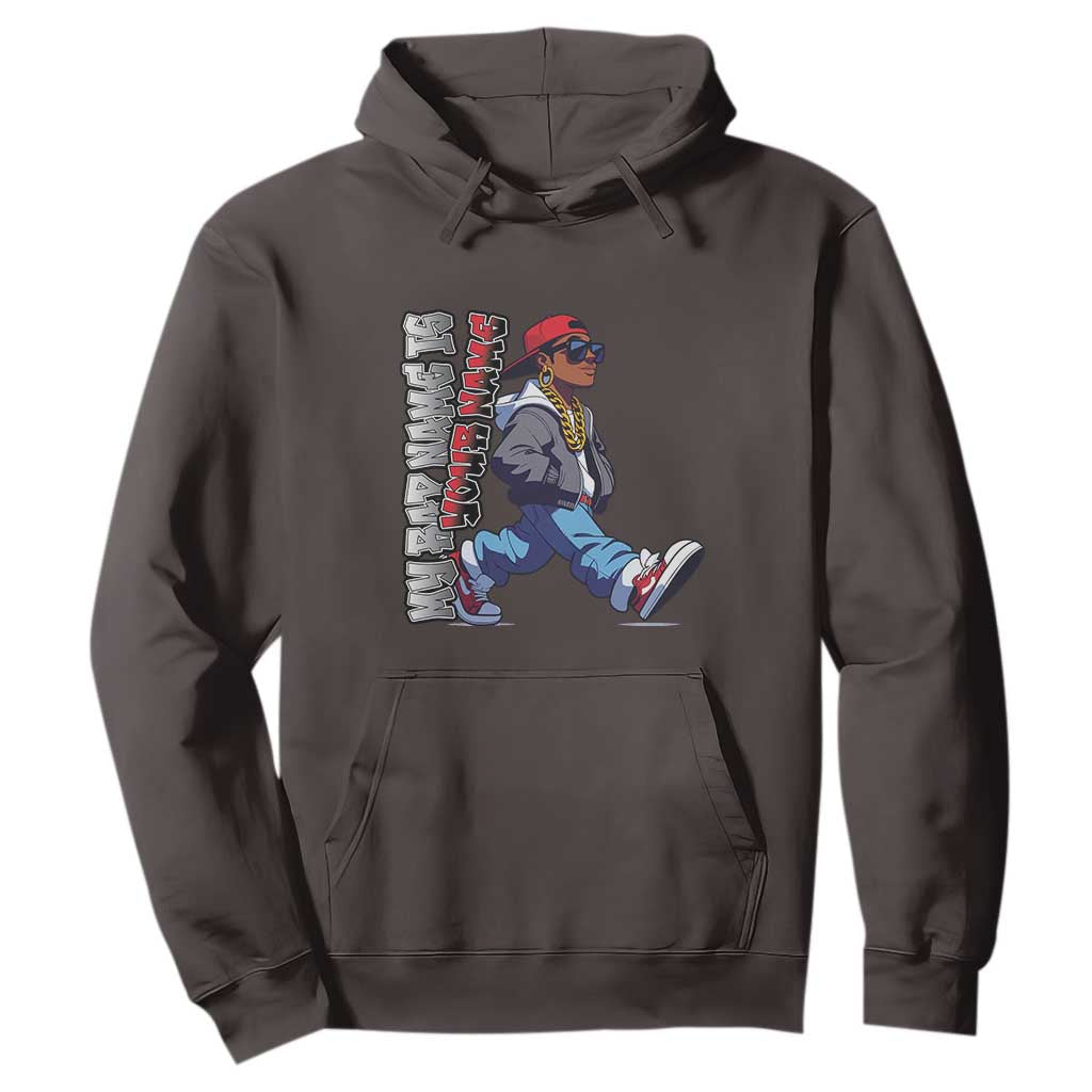 Personalized Hip Hop Rapper Hoodie Custom Name My Rap Name Is TS09 Dark Chocolate Print Your Wear