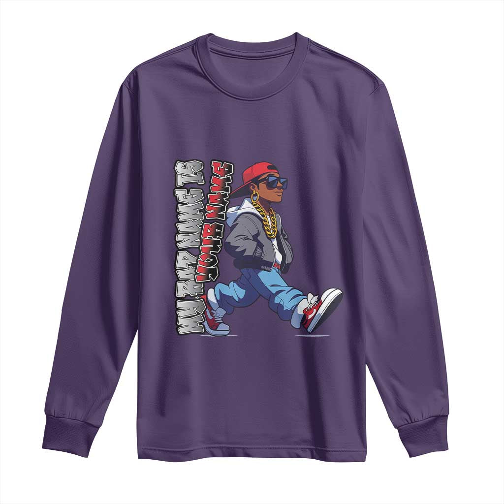 Personalized Hip Hop Rapper Long Sleeve Shirt Custom Name My Rap Name Is TS09 Purple Print Your Wear