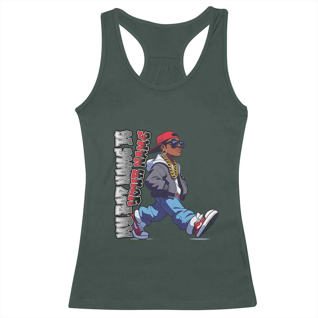 Personalized Hip Hop Rapper Racerback Tank Top Custom Name My Rap Name Is TS09 Dark Forest Green Print Your Wear