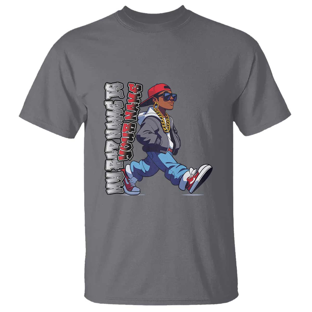 Personalized Hip Hop Rapper T Shirt Custom Name My Rap Name Is TS09 Charcoal Print Your Wear