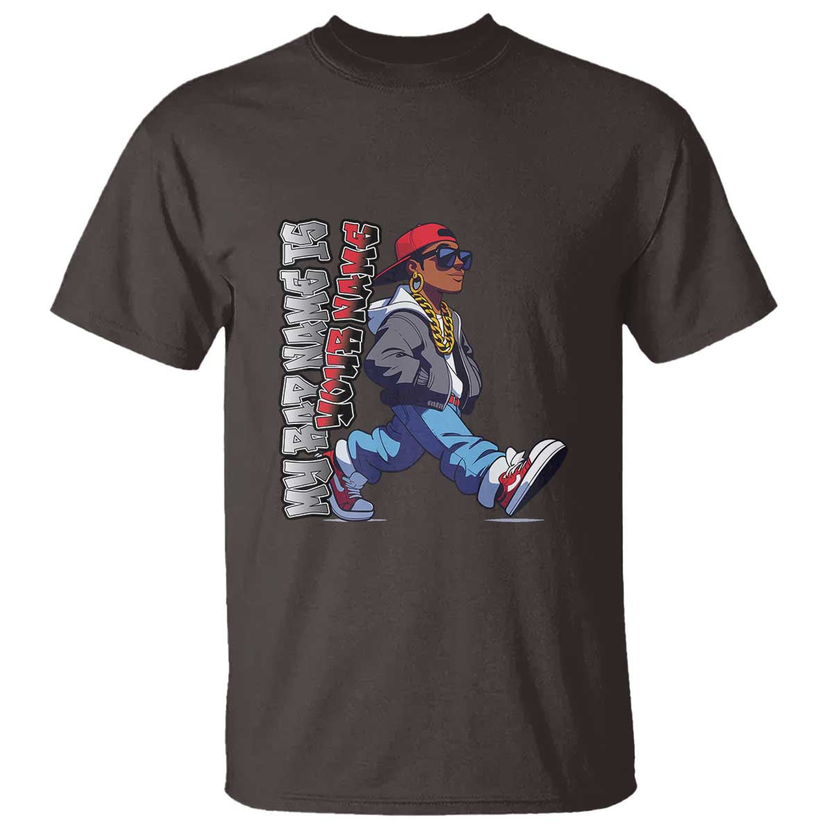 Personalized Hip Hop Rapper T Shirt Custom Name My Rap Name Is TS09 Dark Chocolate Print Your Wear