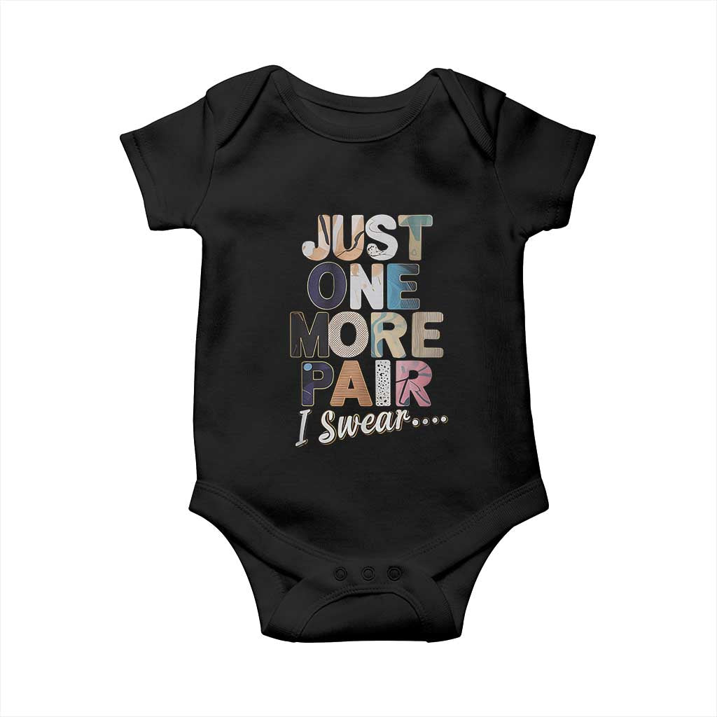 Sneaker Lover Baby Onesie Just One More Pair I Swear TS09 Black Print Your Wear