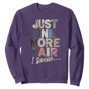 Sneaker Lover Sweatshirt Just One More Pair I Swear TS09 Purple Print Your Wear