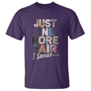 Sneaker Lover T Shirt Just One More Pair I Swear TS09 Purple Print Your Wear