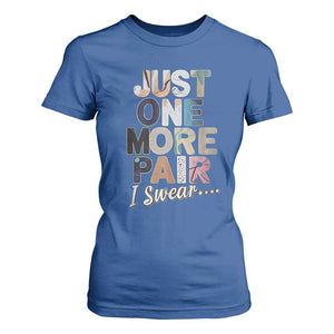 Sneaker Lover T Shirt For Women Just One More Pair I Swear TS09 Royal Blue Print Your Wear