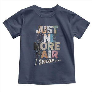 Sneaker Lover Toddler T Shirt Just One More Pair I Swear TS09 Navy Print Your Wear