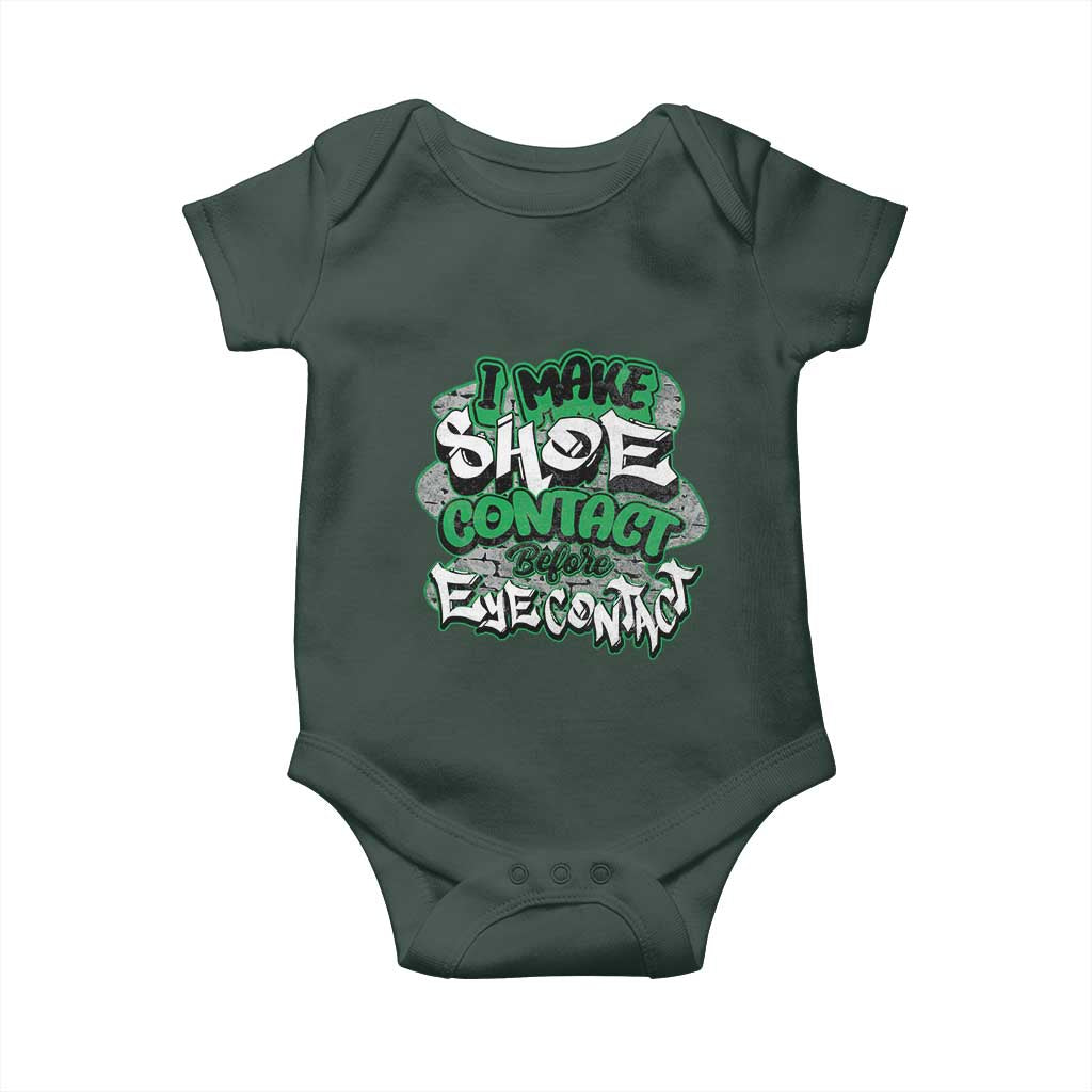 Funny Sneaker Lover Baby Onesie I Make Shoe Contact Before Eye Contact TS09 Print Your Wear