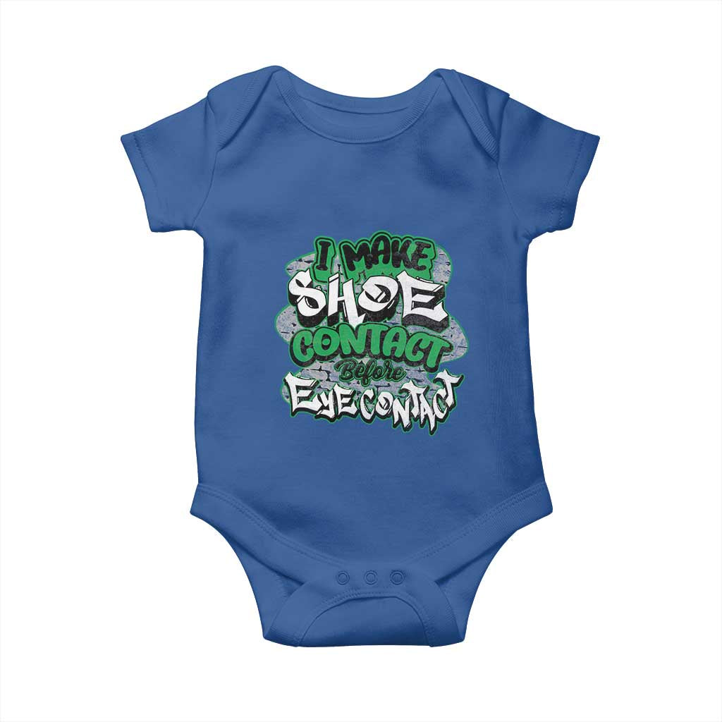 Funny Sneaker Lover Baby Onesie I Make Shoe Contact Before Eye Contact TS09 Royal Blue Print Your Wear