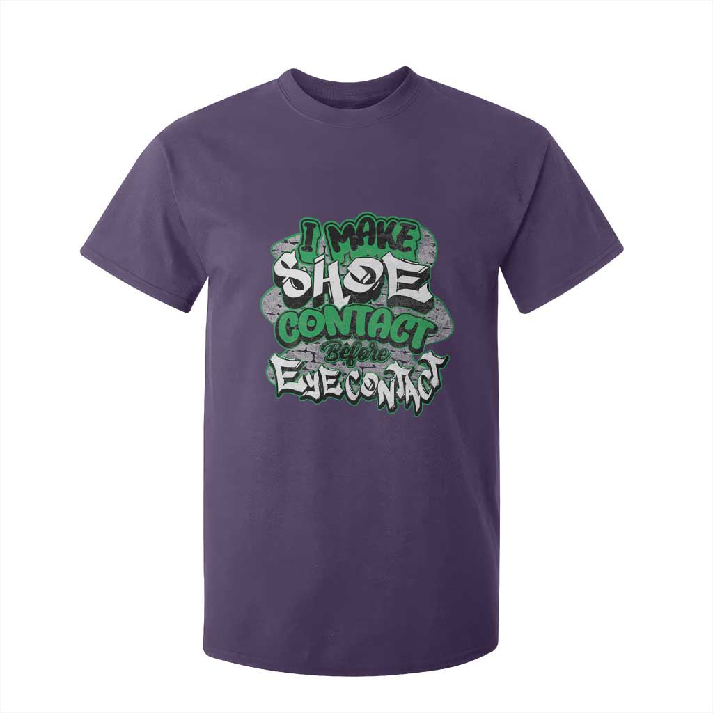 Funny Sneaker Lover T Shirt For Kid I Make Shoe Contact Before Eye Contact TS09 Purple Print Your Wear
