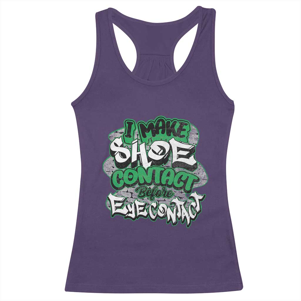 Funny Sneaker Lover Racerback Tank Top I Make Shoe Contact Before Eye Contact TS09 Purple Print Your Wear