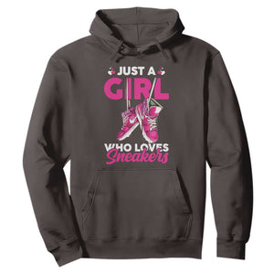 Just A Girl Who Loves Sneakers Hoodie TS09 Dark Chocolate Print Your Wear