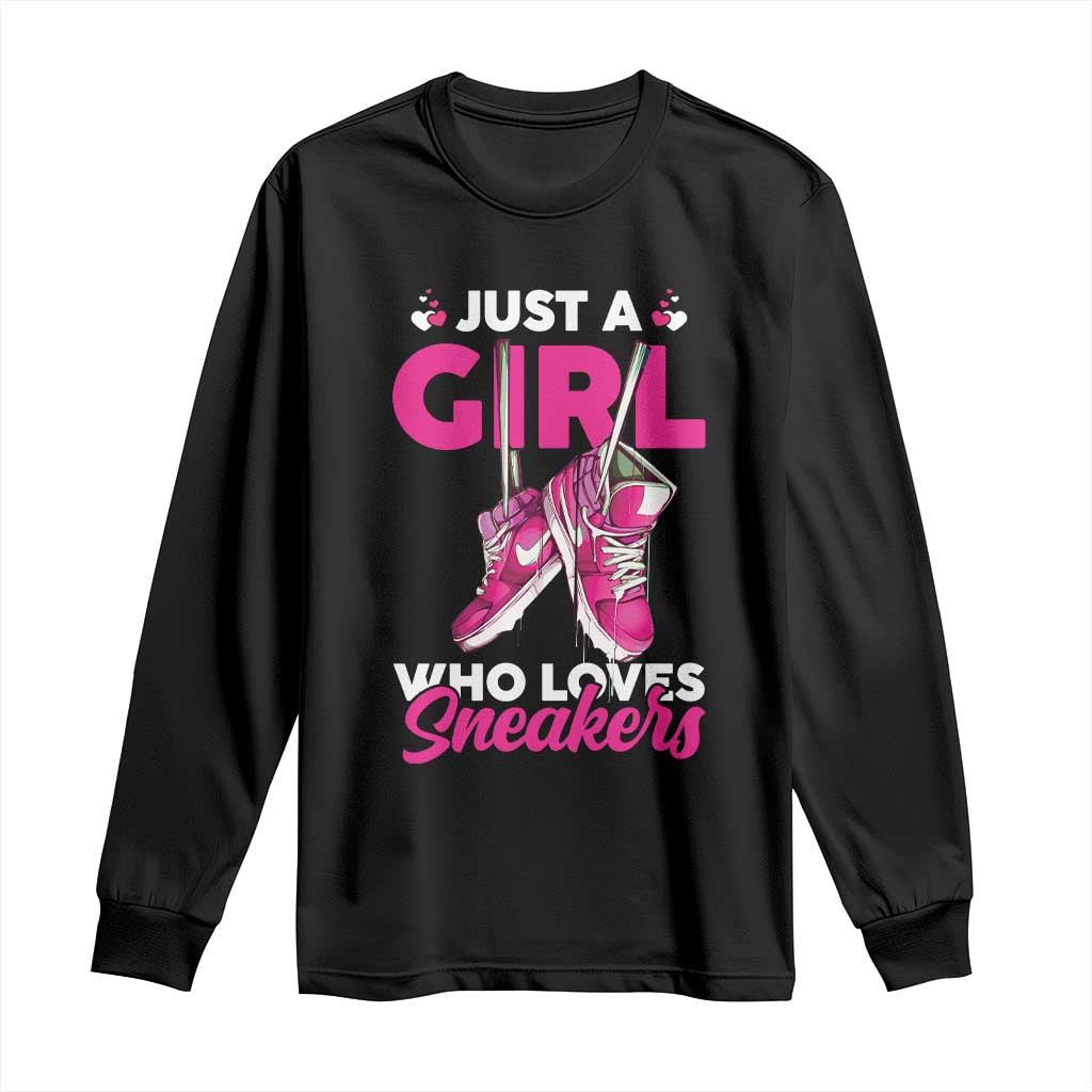 Just A Girl Who Loves Sneakers Long Sleeve Shirt TS09 Black Print Your Wear