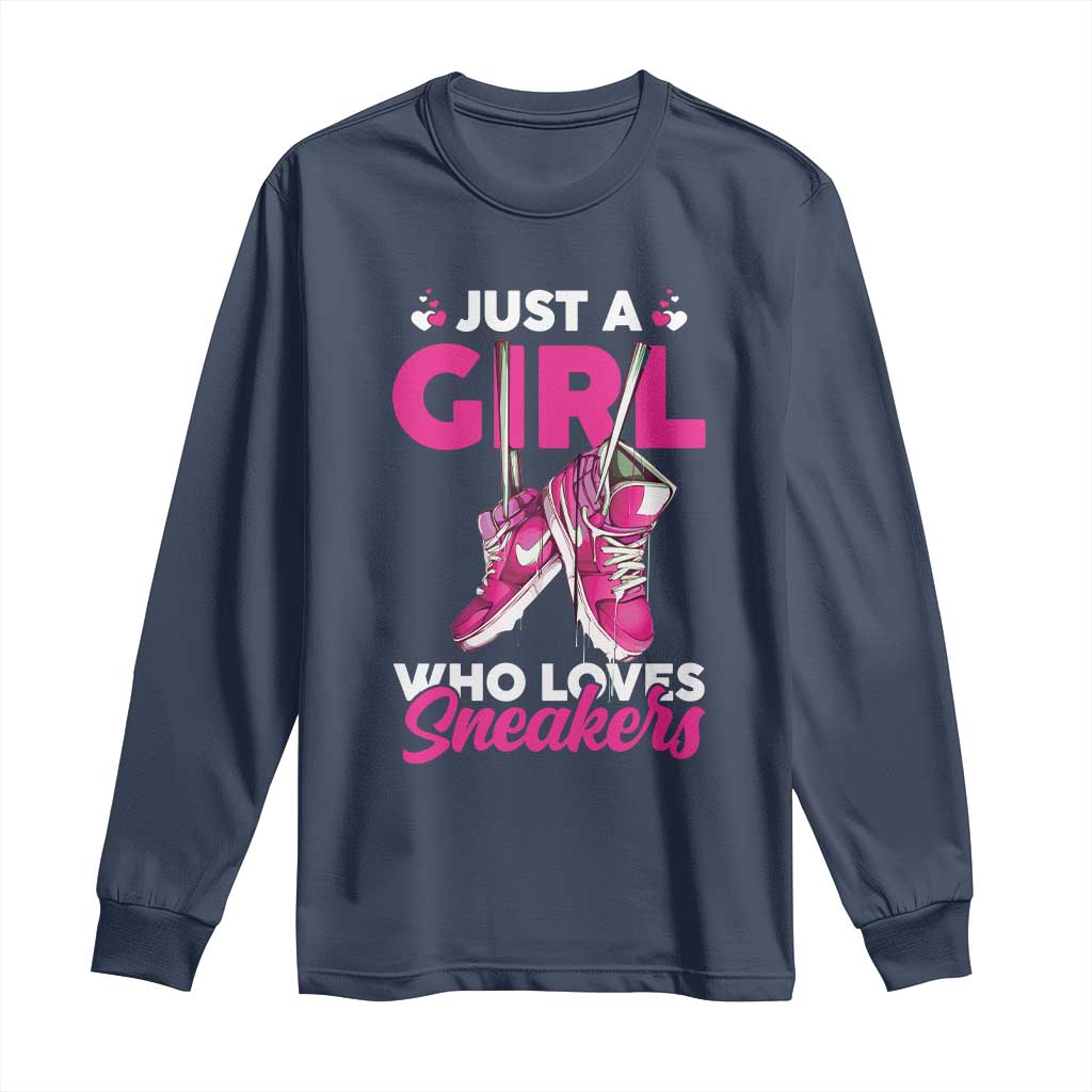 Just A Girl Who Loves Sneakers Long Sleeve Shirt TS09 Navy Print Your Wear