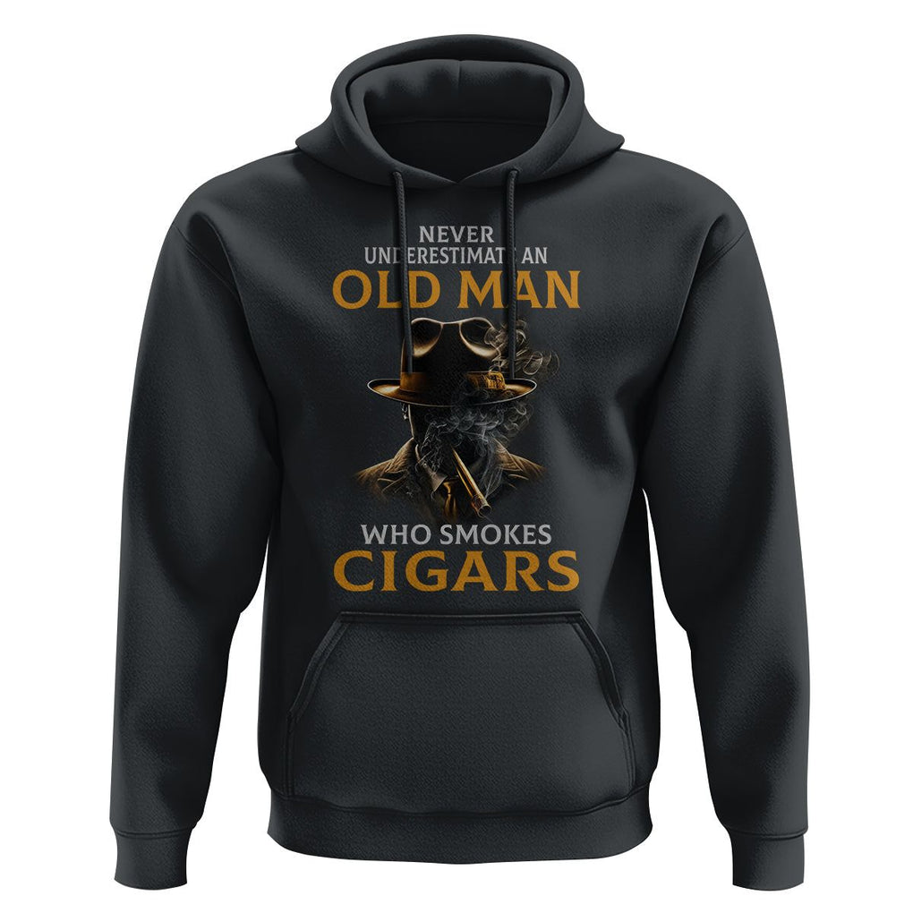 Never Underestimate An Old Man Who Smokes Cigars Hoodie TS09 Black Print Your Wear