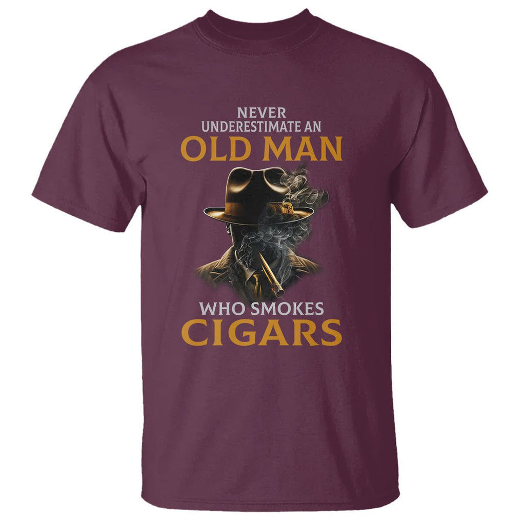 Never Underestimate An Old Man Who Smokes Cigars T Shirt TS09 Maroon Print Your Wear
