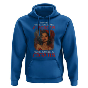 Never Underestimate A Woman Who Smokes Cigars Hoodie TS09 Royal Blue Print Your Wear