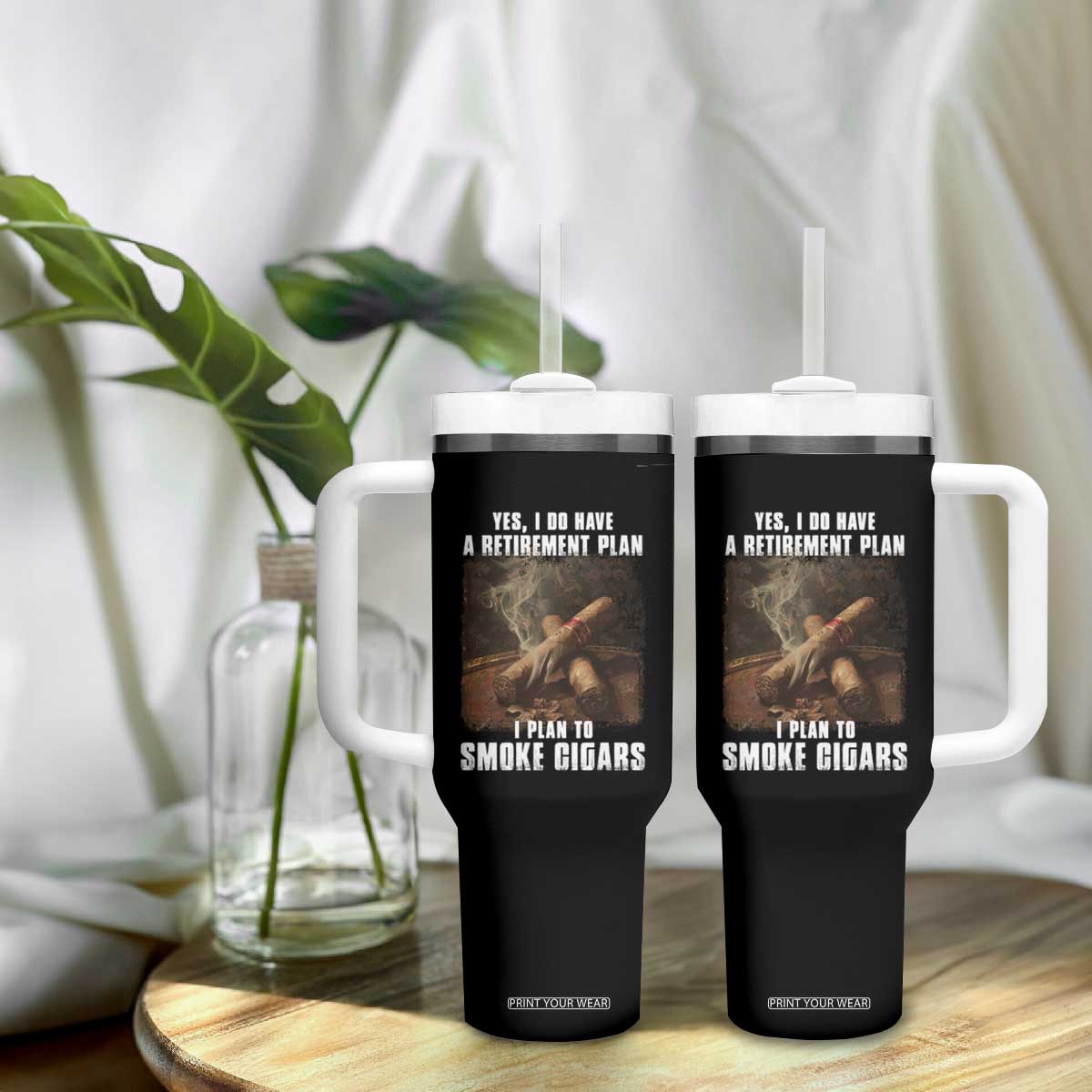 Cigar Smoker Retirement Tumbler With Handle I Plan To Smoke Cigars TS09 Print Your Wear