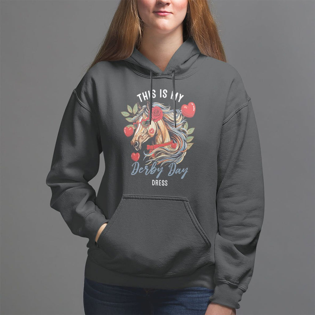 Horse Racing Hoodie This Is My Derby Day Dress Girls Women TS09 Black Print Your Wear