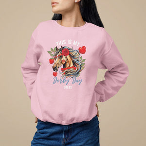 Horse Racing Sweatshirt This Is My Derby Day Dress Girls Women TS09 Light Pink Print Your Wear