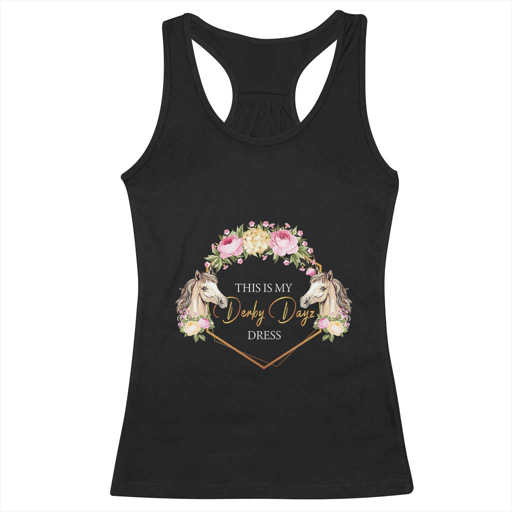 Horse Racing Racerback Tank Top This Is My Derby Day Dress Girl Woman TS09 Black Print Your Wear