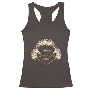 Horse Racing Racerback Tank Top This Is My Derby Day Dress Girl Woman TS09 Dark Chocolate Print Your Wear
