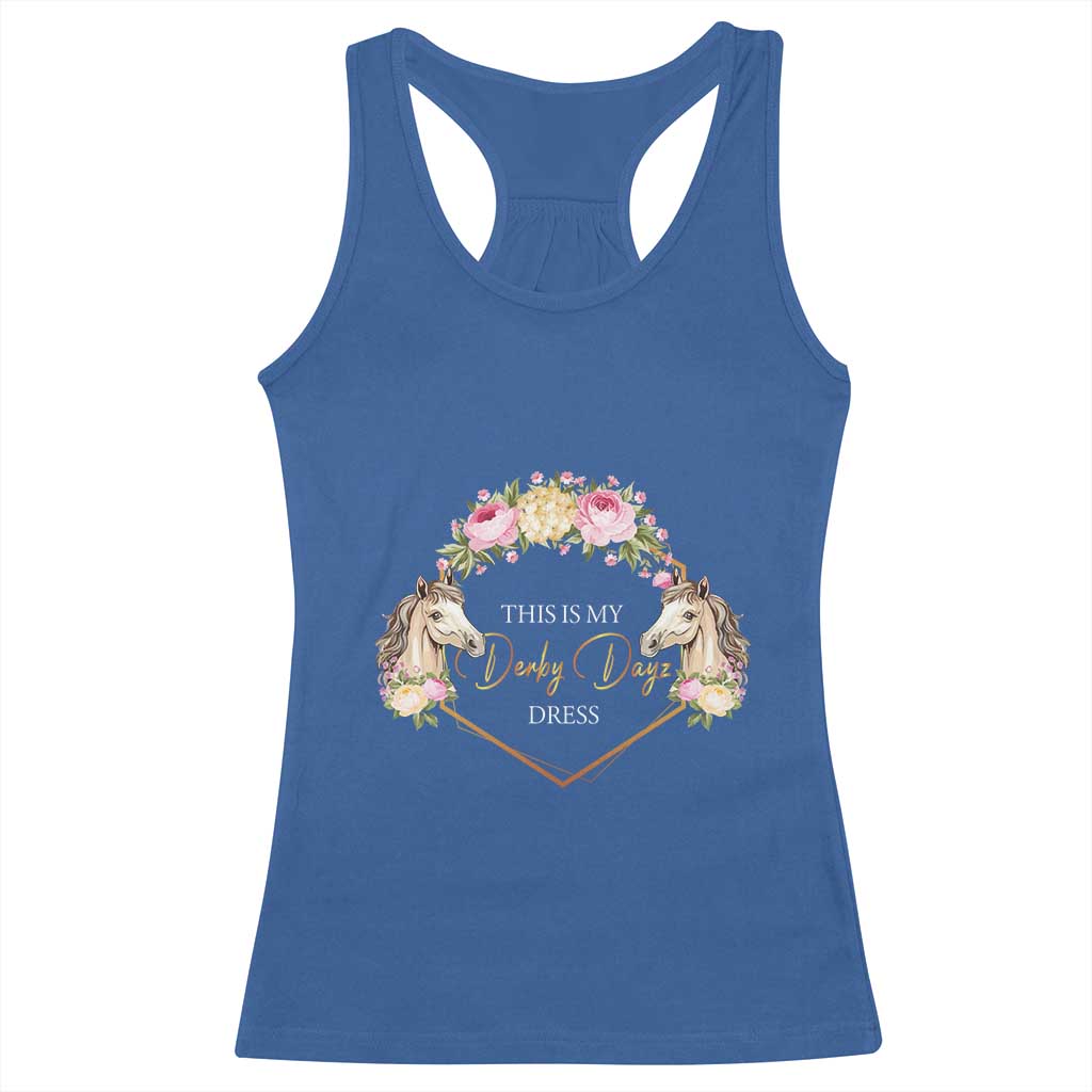 Horse Racing Racerback Tank Top This Is My Derby Day Dress Girl Woman TS09 Royal Blue Print Your Wear