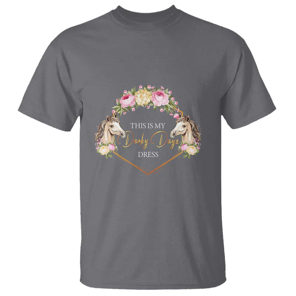 Horse Racing T Shirt This Is My Derby Day Dress Girl Woman TS09 Charcoal Print Your Wear