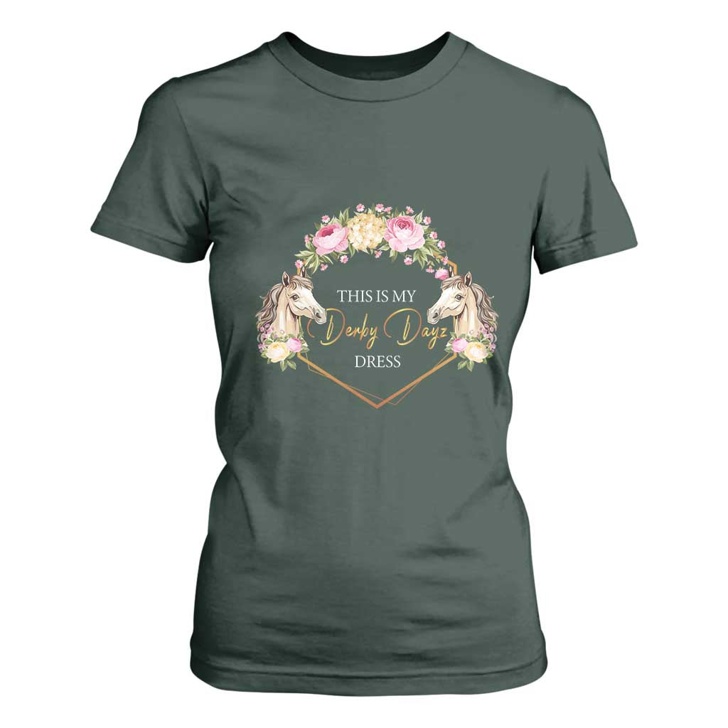 Horse Racing T Shirt For Women This Is My Derby Day Dress Girl Woman TS09 Dark Forest Green Print Your Wear