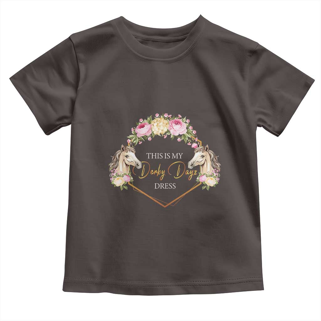 Horse Racing Toddler T Shirt This Is My Derby Day Dress Girl Woman TS09 Dark Chocolate Print Your Wear