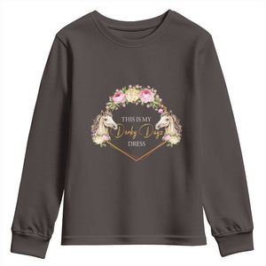 Horse Racing Youth Sweatshirt This Is My Derby Day Dress Girl Woman TS09 Dark Chocolate Print Your Wear