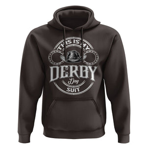 Horse Racing Hoodie This Is My Derby Day Suit For Man TS09 Dark Chocolate Print Your Wear