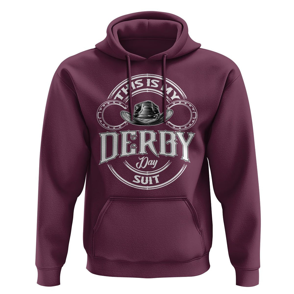 Horse Racing Hoodie This Is My Derby Day Suit For Man TS09 Maroon Print Your Wear