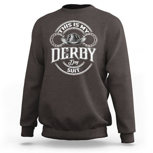 Horse Racing Sweatshirt This Is My Derby Day Suit For Man TS09 Dark Chocolate Print Your Wear