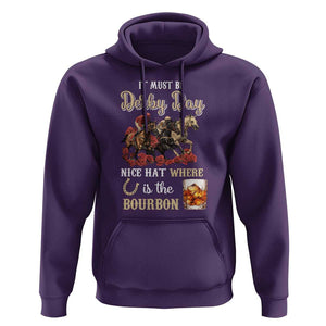 Horse Racing Hoodie It Must Be Derby Day Nice Hat Where Is The Bourbon TS09 Purple Print Your Wear