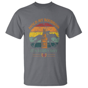 Horse Racing T Shirt - Hold My Bourbon Its Derby Day Kentucky Derby Fan Humor Tee TS09 Charcoal Print Your Wear