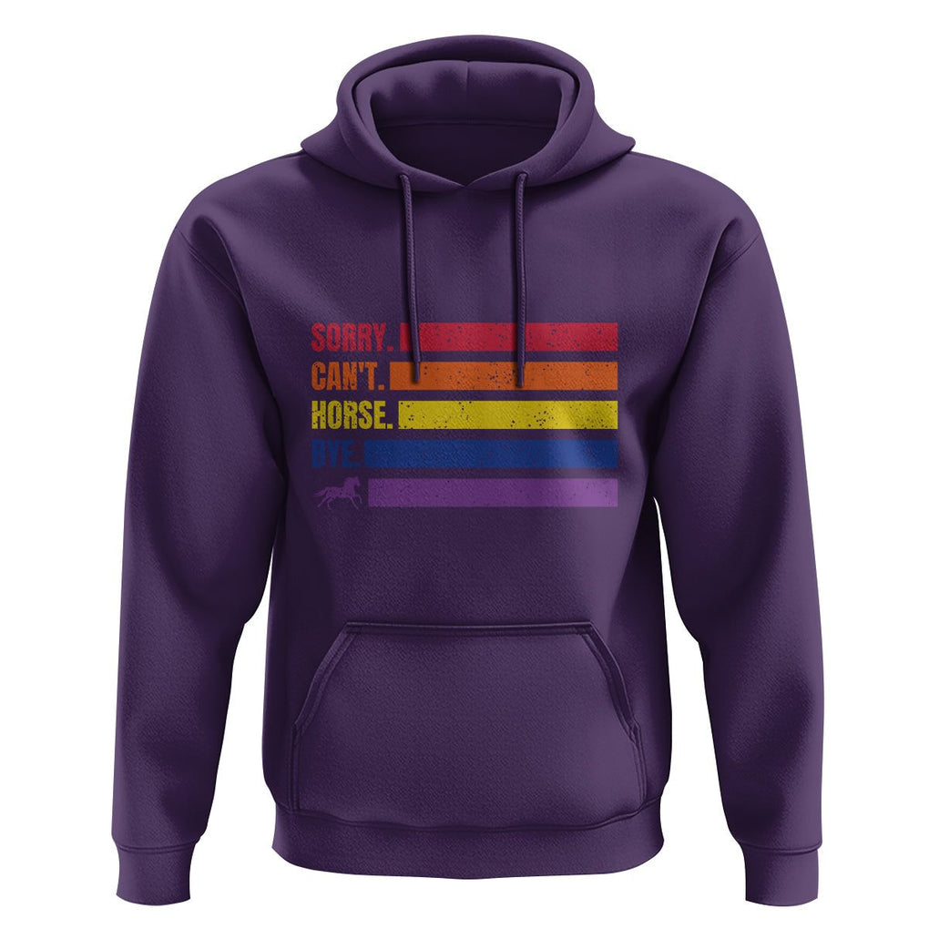 Funny Horse Racing Hoodie Sorry Can't Horses Bye TS09 Purple Print Your Wear
