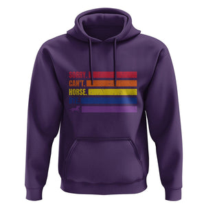 Funny Horse Racing Hoodie Sorry Can't Horses Bye TS09 Purple Print Your Wear