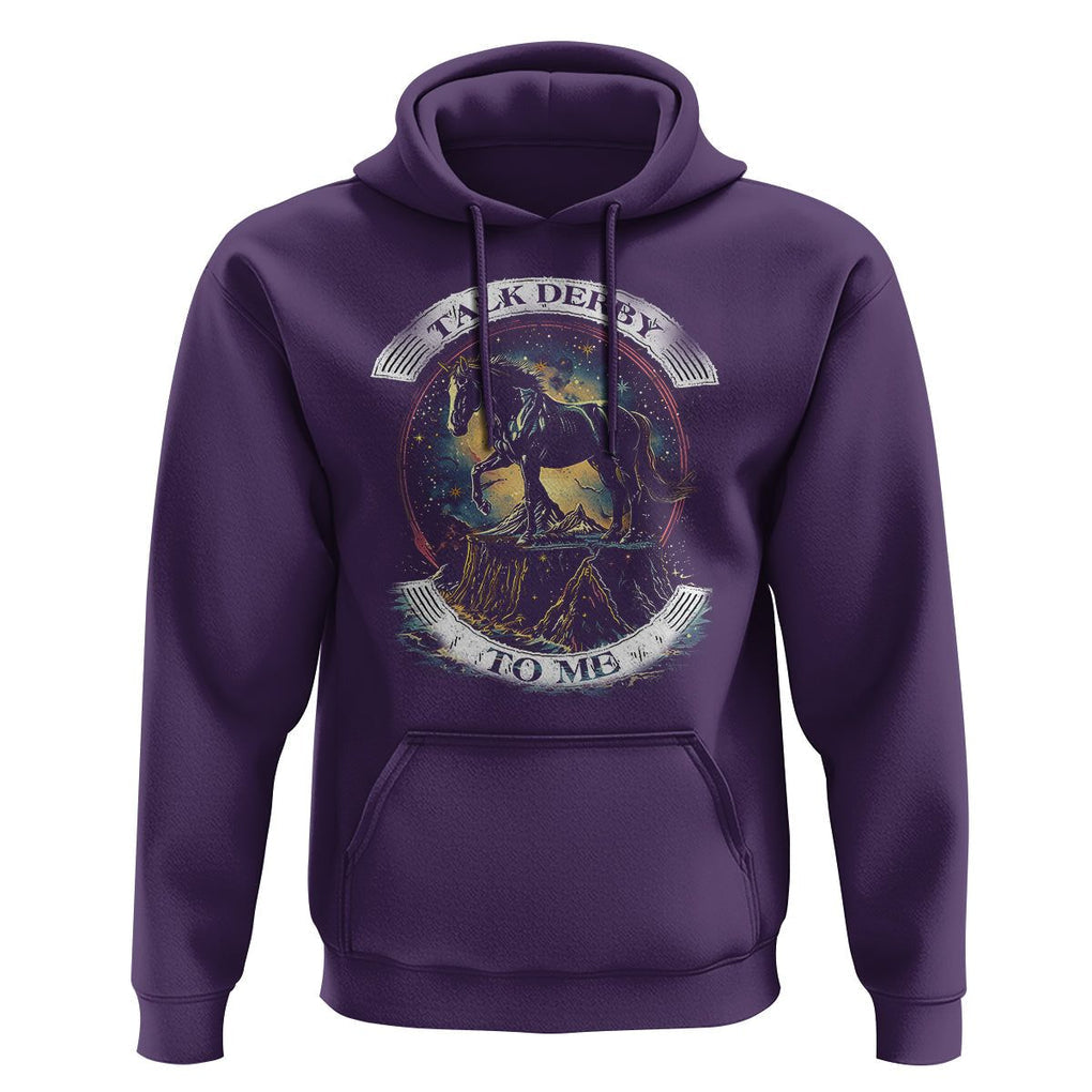 Funny Horse Racing Hoodie Talk Derby To Me Horse Lover TS09 Purple Print Your Wear
