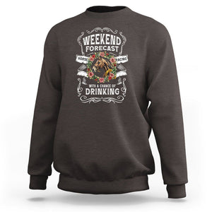 Weekend Forecast Horse Racing With A Chance Of Drinking Sweatshirt TS09 Dark Chocolate Print Your Wear