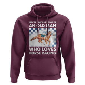 Never Underestimate An Old Man Who Loves Horse Racing Hoodie TS09 Maroon Print Your Wear