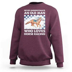 Never Underestimate An Old Man Who Loves Horse Racing Sweatshirt TS09 Maroon Print Your Wear