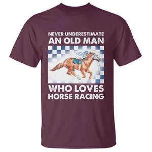 Never Underestimate An Old Man Who Loves Horse Racing T Shirt TS09 Maroon Print Your Wear