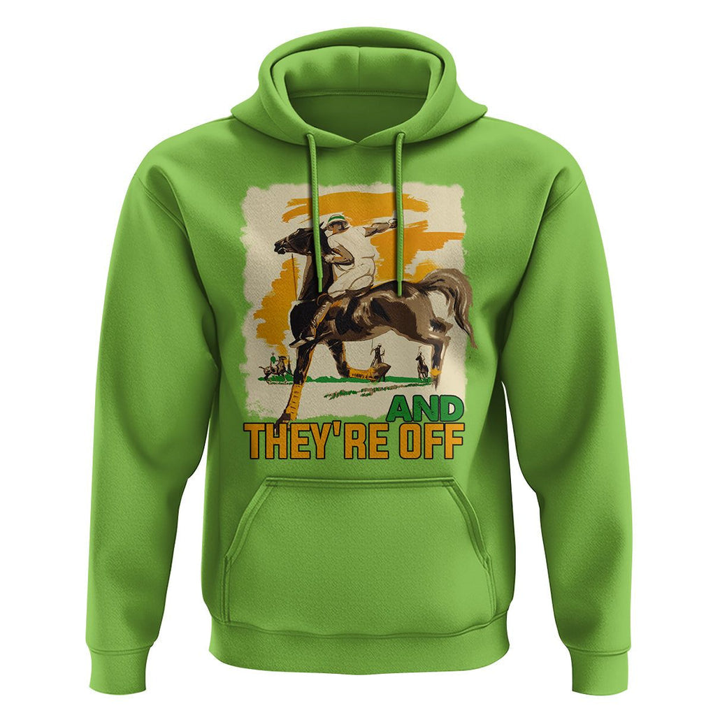 Funny Horse Racing Hoodie And They're Off Horses Race Lover TS09 Lime Print Your Wear
