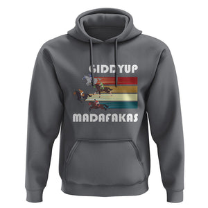 Funny Horse Racing Hoodie Giddy Up Madafakas Horses Race Lover TS09 Charcoal Print Your Wear
