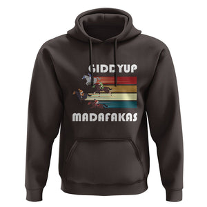 Funny Horse Racing Hoodie Giddy Up Madafakas Horses Race Lover TS09 Dark Chocolate Print Your Wear