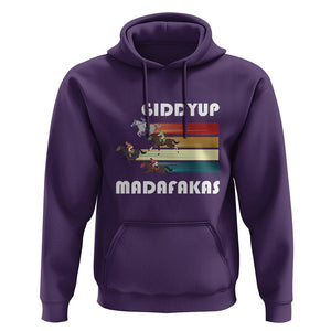 Funny Horse Racing Hoodie Giddy Up Madafakas Horses Race Lover TS09 Purple Print Your Wear